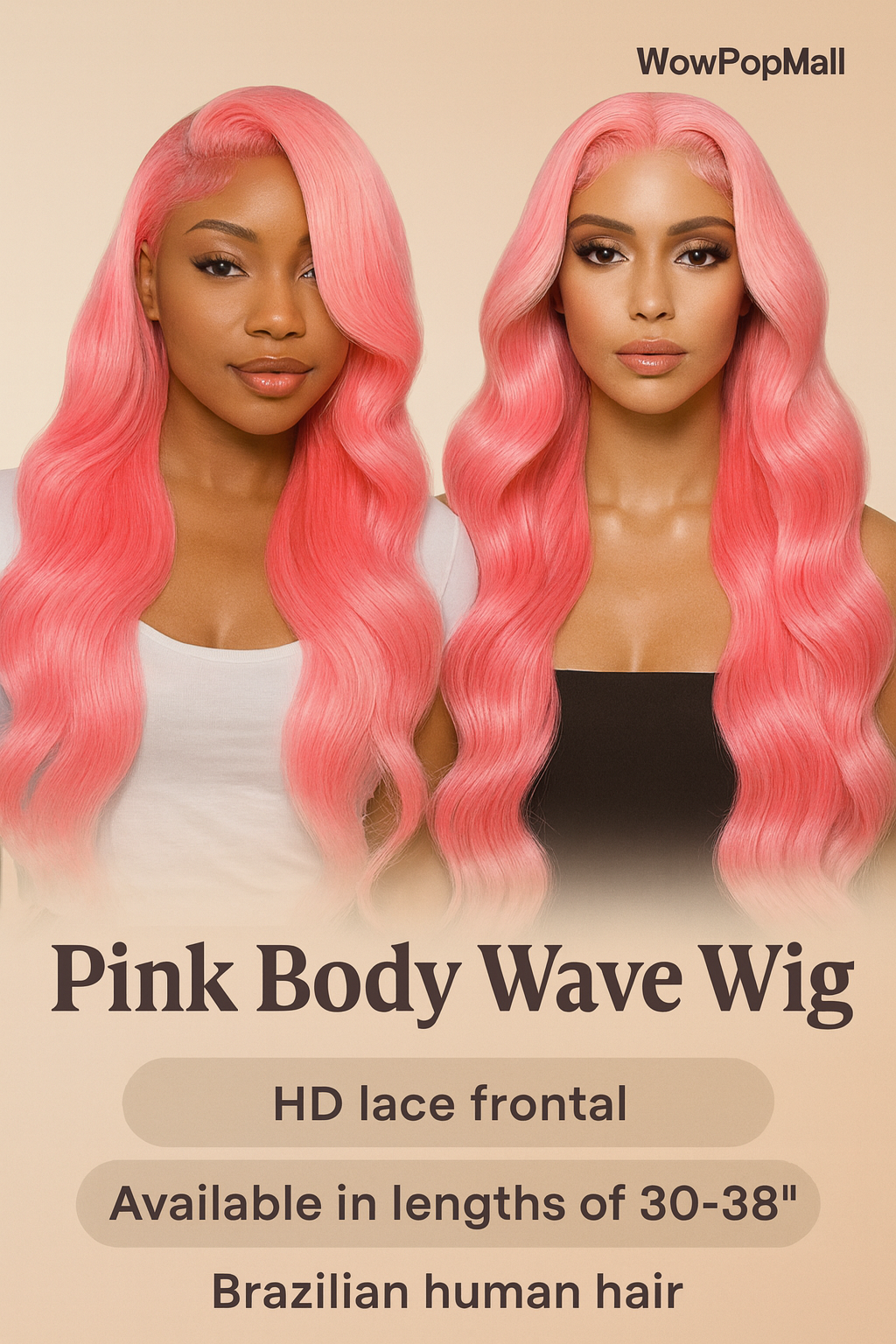 Pink Body Wave HD Lace Frontal Wig – 13x6 / 13x4 Transparent Brazilian Human Hair